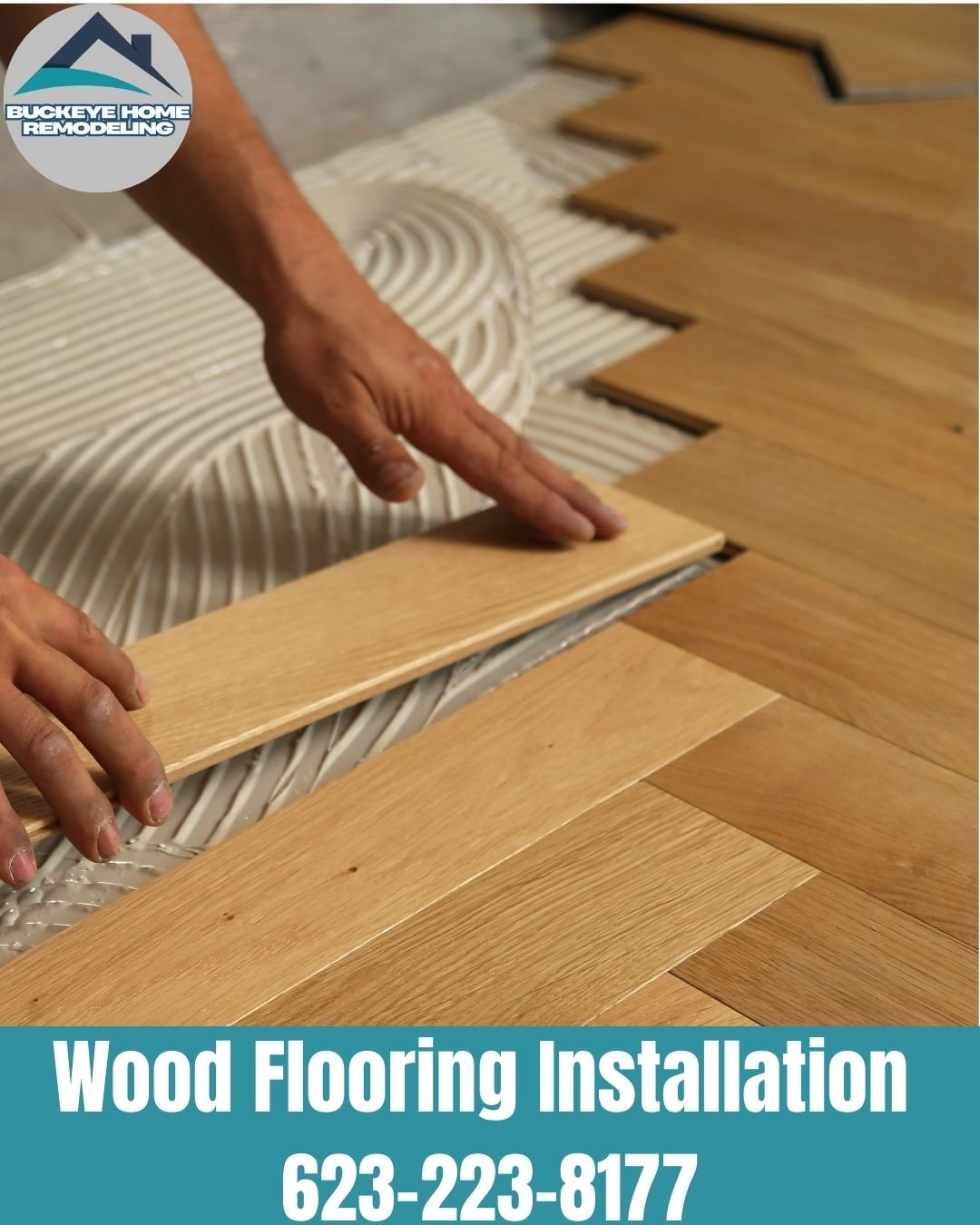 Wood Flooring Installation in Buckeye AZ